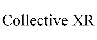 COLLECTIVE XR