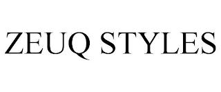 ZEUQ STYLES