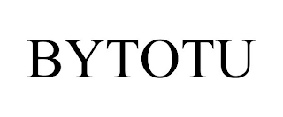 BYTOTU