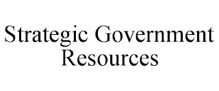 STRATEGIC GOVERNMENT RESOURCES