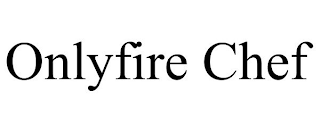 ONLYFIRE CHEF