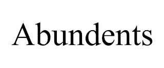 ABUNDENTS