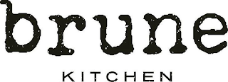 BRUNE KITCHEN