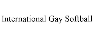 INTERNATIONAL GAY SOFTBALL