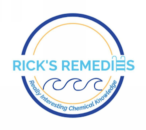 RICK'S REMEDIES REALLY INTERESTING CHEMICAL KNOWLEDGE