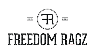 FR FREEDOM RAGZ EST. 2022