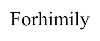 FORHIMILY