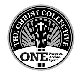 THE CHRIST COLLECTIVE ONE PURPOSE. ACCORD. SPIRIT.