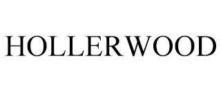 HOLLERWOOD