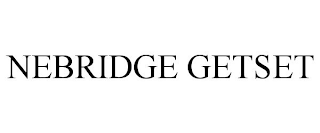 NEBRIDGE GETSET