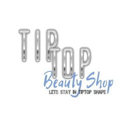 TIPTOP BEAUTY SHOP LETS STAY IN TIPTOP SHAPE