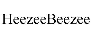 HEEZEEBEEZEE