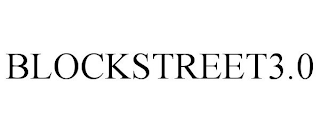 BLOCKSTREET3.0