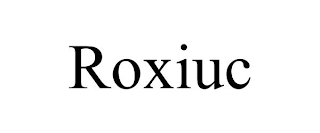 ROXIUC