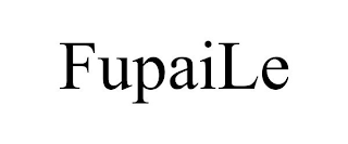 FUPAILE
