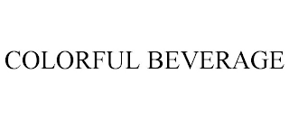 COLORFUL BEVERAGE