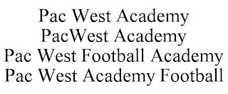 PAC WEST ACADEMY PACWEST ACADEMY PAC WEST FOOTBALL ACADEMY PAC WEST ACADEMY FOOTBALL