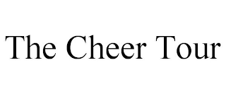 THE CHEER TOUR