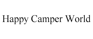 HAPPY CAMPER WORLD