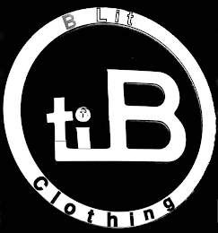 B LIT CLOTHING B LIT