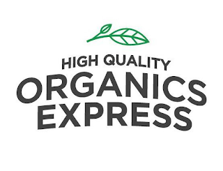 HIGH QUALITY ORGANICS EXPRESS