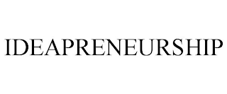 IDEAPRENEURSHIP