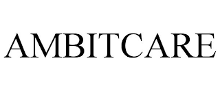 AMBITCARE