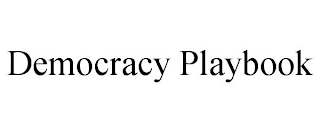 DEMOCRACY PLAYBOOK