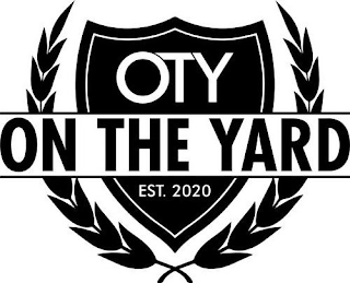 OTY ON THE YARD EST. 2020