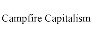 CAMPFIRE CAPITALISM