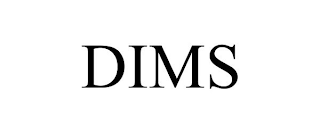 DIMS