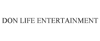 DON LIFE ENTERTAINMENT