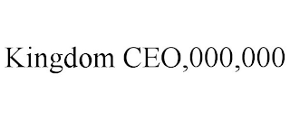 KINGDOM CEO,000,000