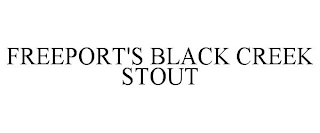 FREEPORT'S BLACK CREEK STOUT