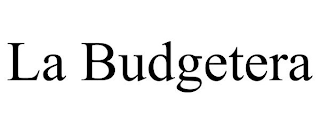 LA BUDGETERA