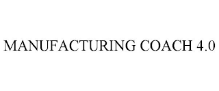 MANUFACTURING COACH 4.0