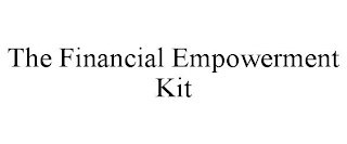 THE FINANCIAL EMPOWERMENT KIT