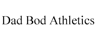 DAD BOD ATHLETICS