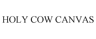 HOLY COW CANVAS
