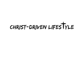 CHRIST-DRIVEN LIFESTYLE