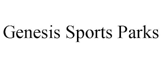 GENESIS SPORTS PARKS