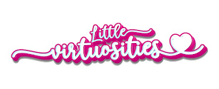 LITTLE VIRTUOSITIES