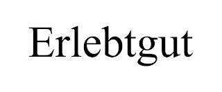 ERLEBTGUT