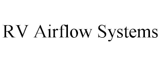 RV AIRFLOW SYSTEMS