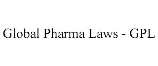 GLOBAL PHARMA LAWS - GPL