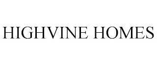 HIGHVINE HOMES