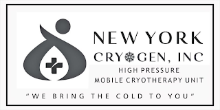 NEW YORK CRYOGEN, INC. HIGH PRESSURE MOBILE CRYOTHERAPY UNIT "WE BRING THE COLD TO YOU"