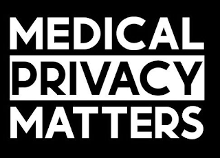 MEDICAL PRIVACY MATTERS