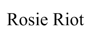 ROSIE RIOT