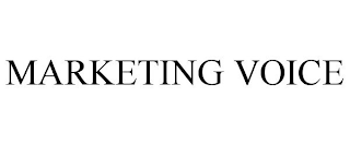MARKETING VOICE